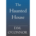 The Haunted House - Paperback | Books | Wiccan Center