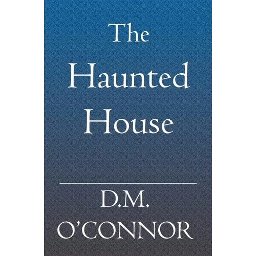 The Haunted House - Paperback | Books | Wiccan Center