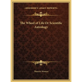 The Wheel of Life Or Scientific Astrology - Hardcover | Books | Wiccan Center