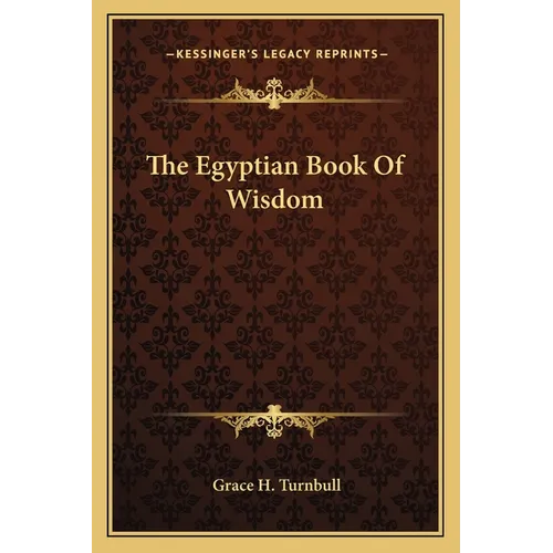 The Egyptian Book Of Wisdom - Paperback | Books | Wiccan Center