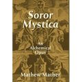 Soror Mystica - Hardcover | Books | Wiccan Center