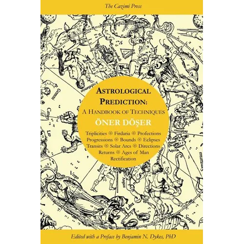Astrological Prediction: A Handbook of Techniques - Paperback | Books | Wiccan Center