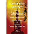 Changing Your Mindset Through The Eight Principles Of Creation - Paperback | Books | Wiccan Center