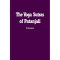 The Yoga Sutras of Patanjali: The Book of the Spiritual Man - Paperback | Books | Wiccan Center