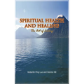 Spiritual Health and Healing: The Art of Living - Paperback | Books | Wiccan Center