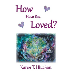 How Have You Loved? - Paperback | Books | Wiccan Center