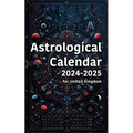 Astrological Calendar 2024-2025 for United Kingdom - Paperback | Books | Wiccan Center