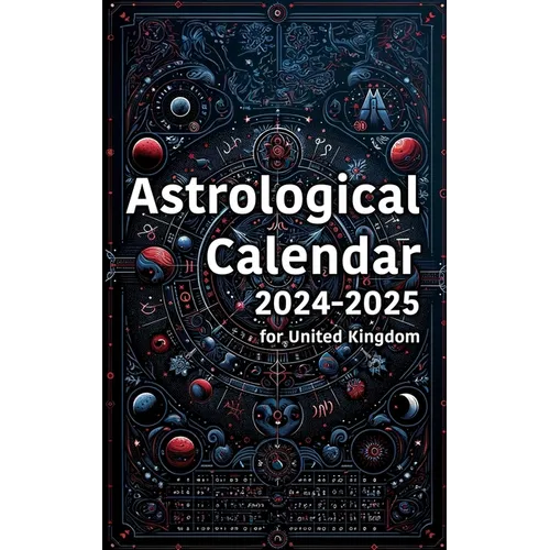 Astrological Calendar 2024-2025 for United Kingdom - Paperback | Books | Wiccan Center