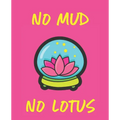 No Mud No Lotus - Paperback | Books | Wiccan Center
