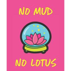 No Mud No Lotus - Paperback | Books | Wiccan Center