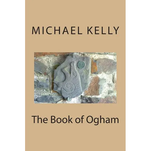 The Book of Ogham - Paperback | Books | Wiccan Center