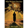 When The Spirit Takes Over - Paperback | Books | Wiccan Center