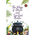The Magic of Plants and Spiritual Baths - Paperback | Books | Wiccan Center