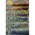 Tree Spirits and Wood Wisdom - Paperback | Books | Wiccan Center