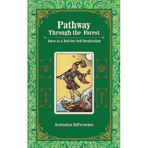Pathway Through the Forest: Tarot as a Tool for Self-Realization - Paperback | Books | Wiccan Center