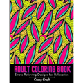 Adult Coloring Book: Stress Relieving Design For Relaxation: Abstract Adults Coloring Book for Self-Care and Mindfulness Activity - Paperback | Books | Wiccan Center