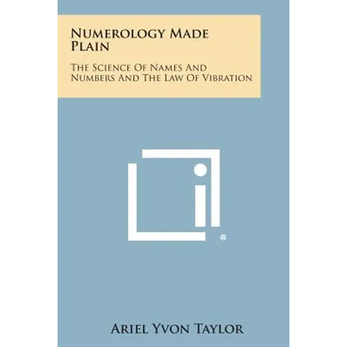 Numerology Made Plain: The Science of Names and Numbers and the Law of Vibration - Paperback | Books | Wiccan Center