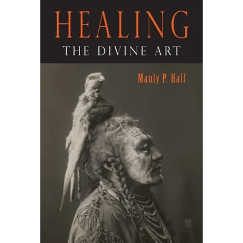 Healing: The Divine Art - Paperback | Books | Wiccan Center