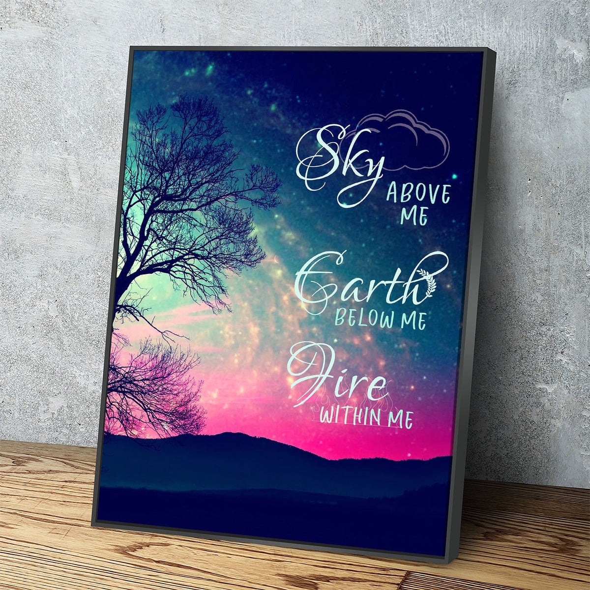 Fire Within Me Canvas Wall Art, Wiccan Decor, Wiccan Art, Sky Above Me, Earth Below Me, Fire Within Me, Spiritual Quote | Wall Art | Wiccan Center