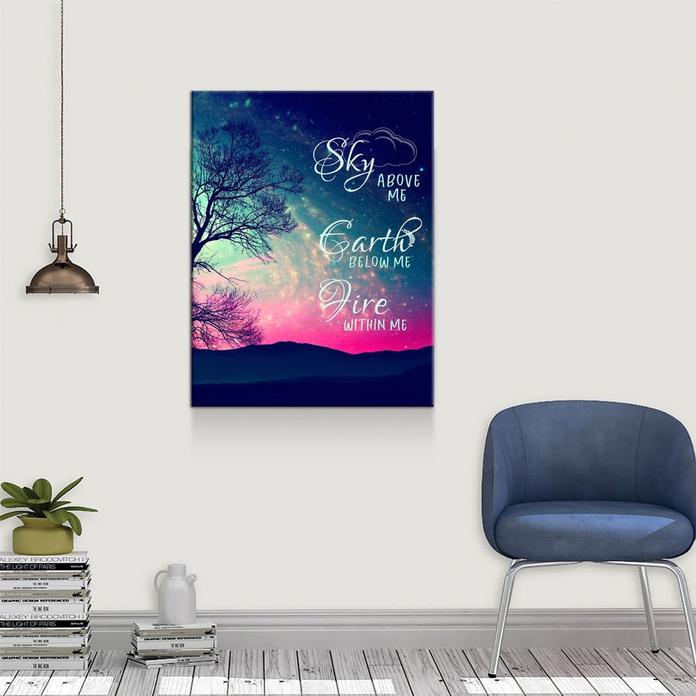 Fire Within Me Canvas Wall Art, Wiccan Decor, Wiccan Art, Sky Above Me, Earth Below Me, Fire Within Me, Spiritual Quote | Wall Art | Wiccan Center