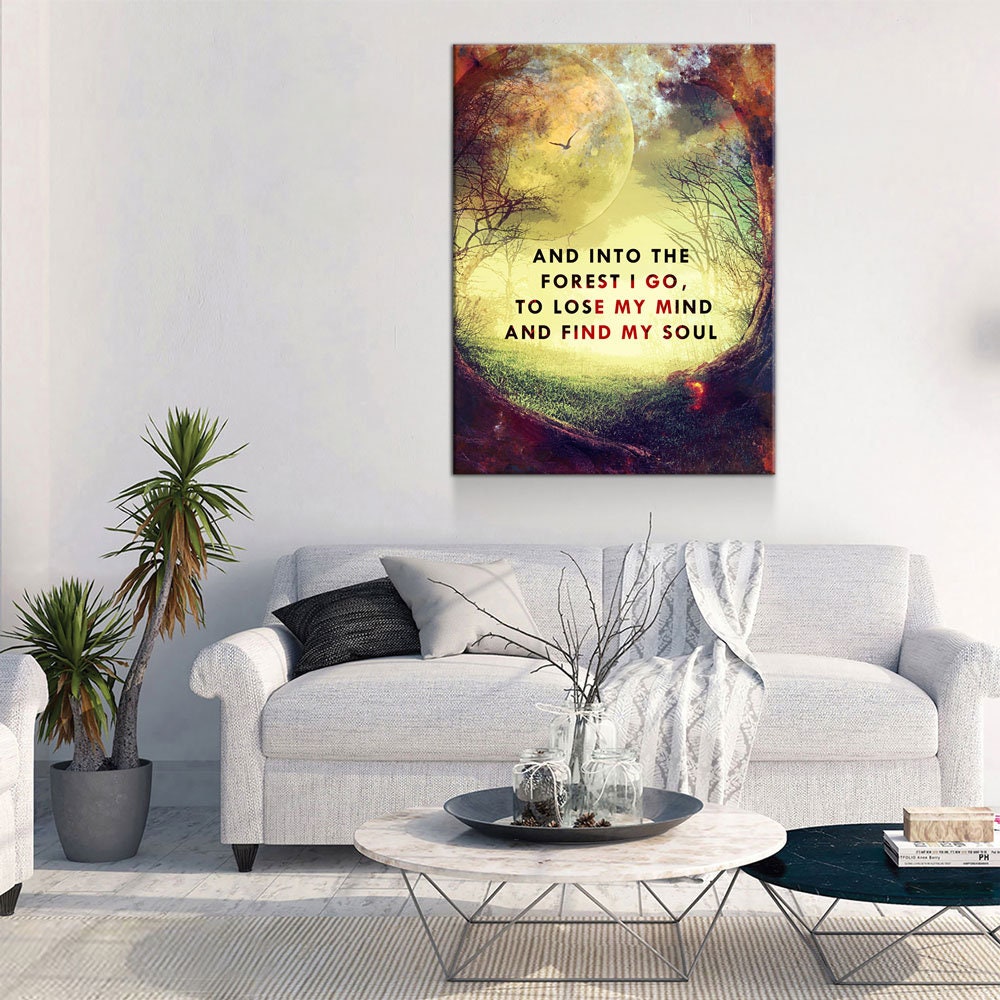 And Into The Forest I Go Canvas Wall Art, Wiccan Decor, Wiccan Art, Spiritual Quote, Wiccan Moon, To Lose My Mind And Find My Soul | Wall Art | Wiccan Center