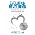 Evolution Revolution: Conscious Leadership for an Information Age - Paperback | Books | Wiccan Center