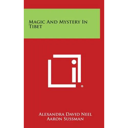 Magic and Mystery in Tibet - Hardcover | Books | Wiccan Center