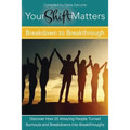 Your Shift Matters: Breakdown to Breakthrough - Paperback | Books | Wiccan Center