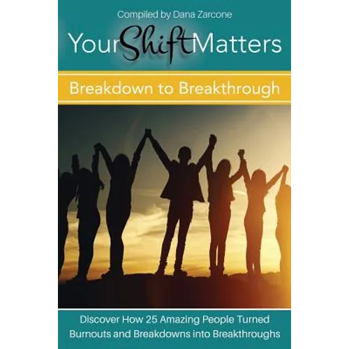 Your Shift Matters: Breakdown to Breakthrough - Paperback | Books | Wiccan Center