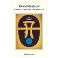 Transmission: A Meditation for the New Age - Paperback | Books | Wiccan Center