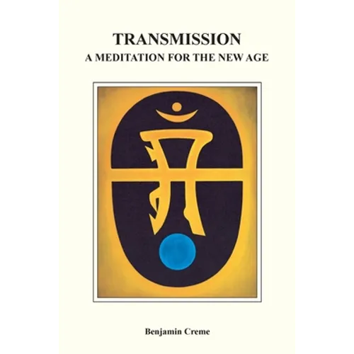 Transmission: A Meditation for the New Age - Paperback | Books | Wiccan Center