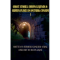 Ghost Stories, Urban Legends, & Hidden Places in Ontario, Canada: Part 1 - Paperback | Books | Wiccan Center
