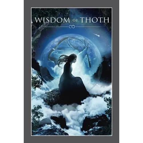 Wisdom of Thoth - Paperback | Books | Wiccan Center