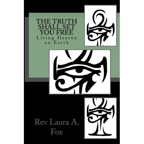 The Truth Shall Set You Free - Paperback | Books | Wiccan Center