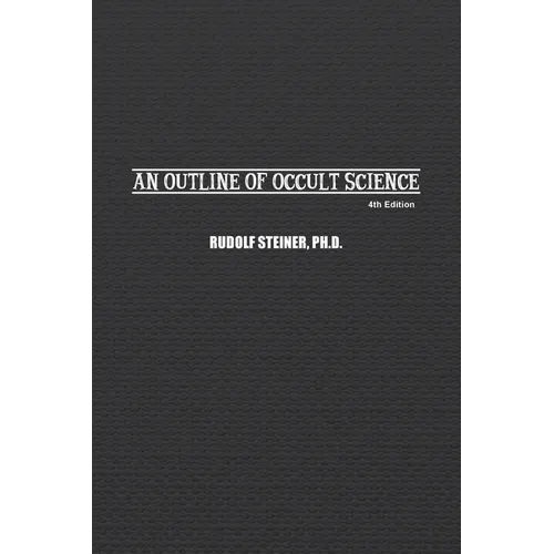 An Outline of Occult Science - Paperback | Books | Wiccan Center