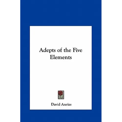 Adepts of the Five Elements - Hardcover | Books | Wiccan Center