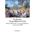 The Beatles, Drugs, Mysticism & India: Maharishi Mahesh Yogi - Transcendental Meditation - Jai Guru Deva OM - Paperback | Books | Wiccan Center