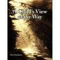 A Child's View of the Way - Paperback | Books | Wiccan Center