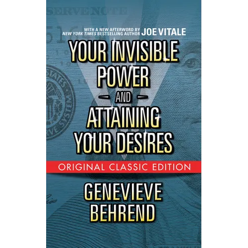 Your Invisible Power and Attaining Your Desires (Original Classic Edition) - Paperback | Books | Wiccan Center