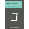 Atomic Metaphysics: The Electrical Principle of Man - Paperback | Books | Wiccan Center