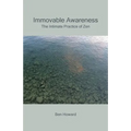 Immovable Awareness: The Intimate Practice of Zen - Paperback