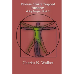 Release Chakra Trapped Emotions - Paperback | Books | Wiccan Center