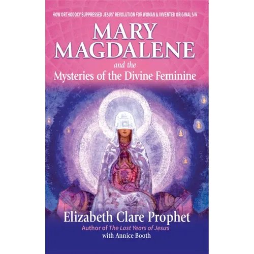 Mary Magdalene and the Mysteries of the Divine Feminine - Paperback | Books | Wiccan Center