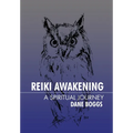 Reiki Awakening: A Spiritual Journey - Hardcover | Books | Wiccan Center