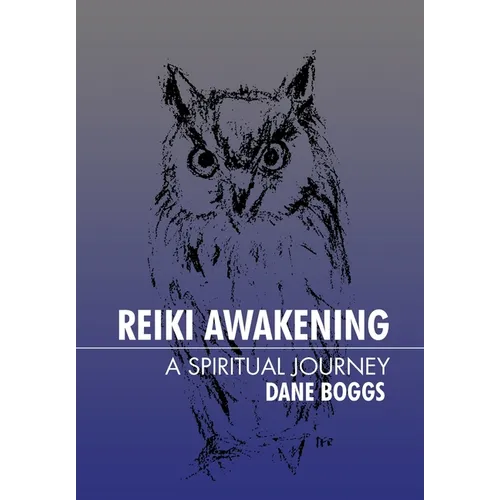 Reiki Awakening: A Spiritual Journey - Hardcover | Books | Wiccan Center