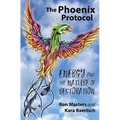 The Phoenix Protocol: Energy and the Nature of Restoration - Paperback | Books | Wiccan Center