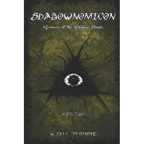 Shadownomicon: Grimoire of the Shadow People - Paperback | Books | Wiccan Center