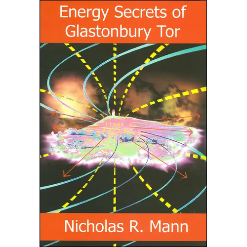 Energy Secrets of Glastonbury Tor - Paperback | Books | Wiccan Center
