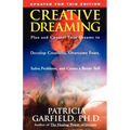 Creative Dreaming: Plan and Control Your Dreams to Develop Creativity Overcome Fears Solve Proble - Paperback | Books | Wiccan Center