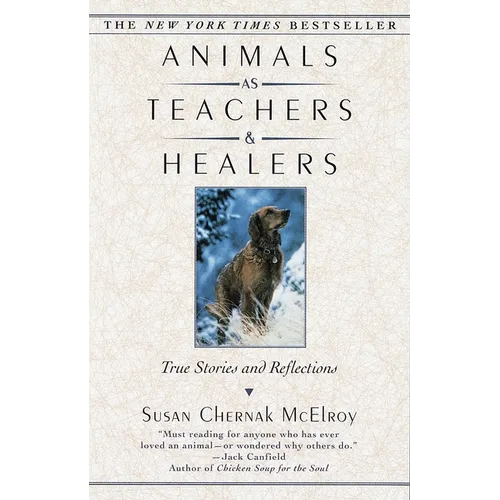 Animals as Teachers and Healers: True Stories and Reflections - Paperback | Books | Wiccan Center
